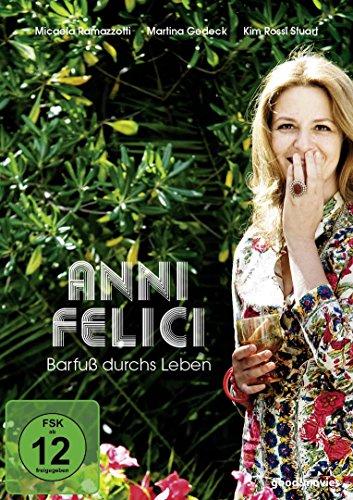 Anni felici - Barfuß durchs Leben