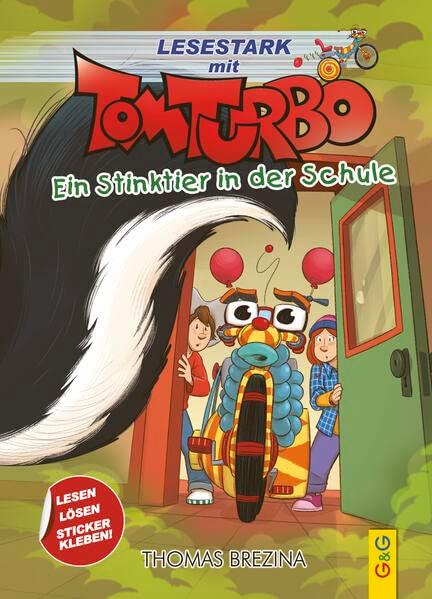 Tom Turbo - Lesestark - Ein Stinktier in der Schule (Tom Turbo: Turbotolle Leseabenteuer)