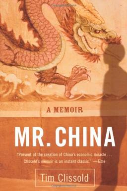 Mr. China: A Memoir