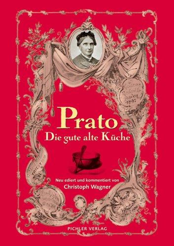 Prato: Die gute alte Küche