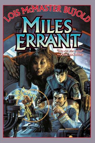 Miles Errant (Miles Vorkosigan Adventures)