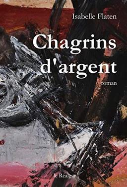 Chagrins d'argent