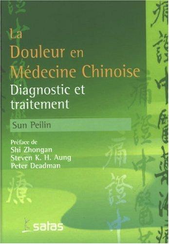 Traitement de la douleur par la phytothérapie chinoise et l'acupuncture