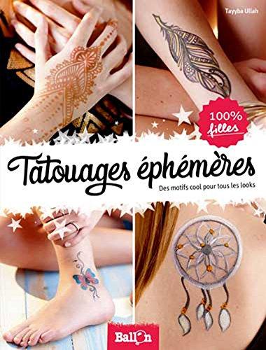 Tatouages éphémères (Mes loisirs créatifs)