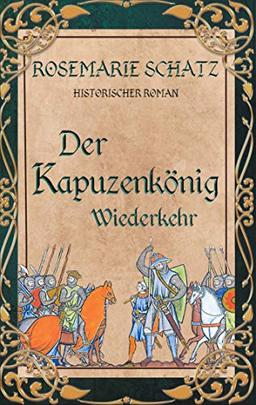 Der Kapuzenkönig: Wiederkehr