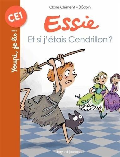 Essie. Et si j'étais Cendrillon ?