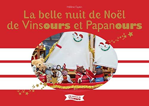 La belle nuit de Noël de Vinsours et Papanours