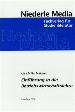 Einführung in die Betriebswirtschaftslehre