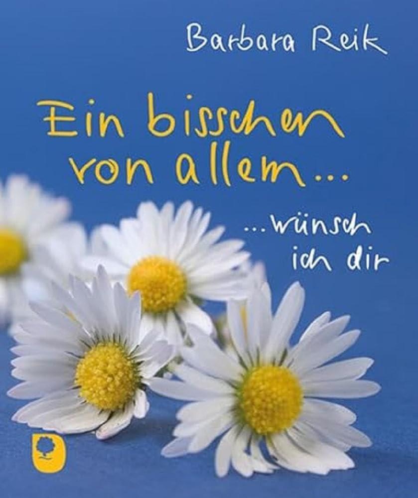 Ein bisschen von allem…: … wünsch ich dir (Eschbacher Mini)