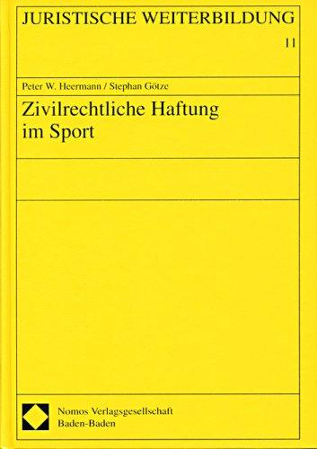 Zivilrechtliche Haftung im Sport