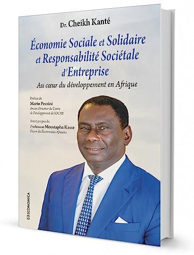 Economie sociale et solidaire et responsabilité sociétale d'entreprise : au coeur du développement en Afrique