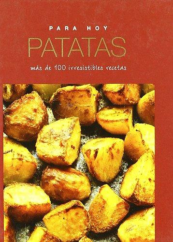 Patatas / Potatoes (Para Hoy / Everyday)