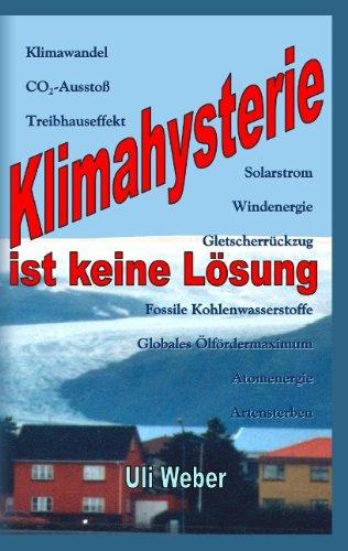 Klimahysterie ist keine Lösung