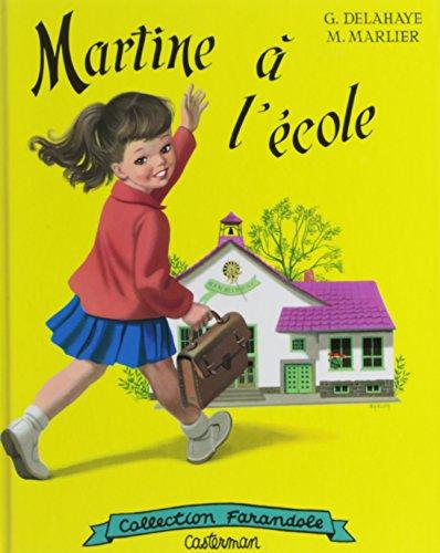 "Martine t.34 ; Martine à l'école"