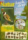 Singvögel in Wald, Park und Garten. Natur hoch drei. Naturführer, Bestimmungsscheibe, Panoramaposter