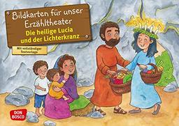 Die heilige Lucia und der Lichterkranz. Kamishibai Bildkartenset.: Entdecken - Erzählen - Begreifen: Vorbilder und Heilige. (Geschichten von Vorbildern und Heiligen für unser Erzähltheater)