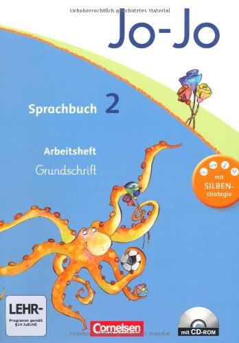 Jo-Jo Sprachbuch - Aktuelle allgemeine Ausgabe: 2. Schuljahr - Arbeitsheft in Grundschrift mit CD-ROM