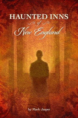 Haunted Inns of New England