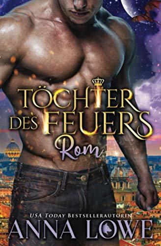 Töchter des Feuers: Rom