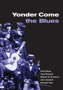 Yonder Come the Blues: The Evolution of a Genre