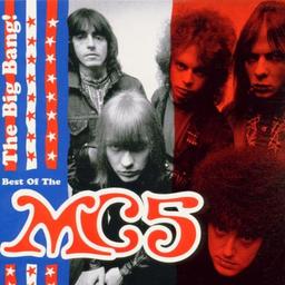 The Big Bang! Best of the MC5