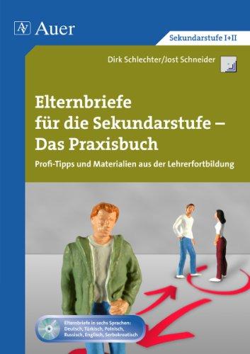 Elternbriefe für die Sekundarstufe - Praxisbuch: Profi-Tipps und Materialien aus der Lehrerfortbildung (5. bis 10. Klasse)