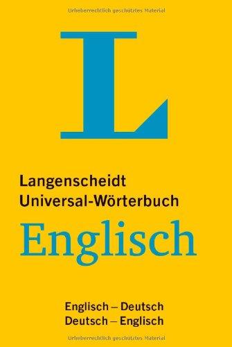 Langenscheidt Universal-Wörterbuch Englisch: Englisch-Deutsch/Deutsch-Englisch (Langenscheidt Universal-Wörterbücher)