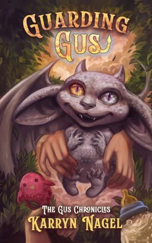 Guarding Gus: Cozy fantasy | Ages 13+ | LGBTQIA+ rep, Book 1 of 3 The Gus Chronicles | positive masculinity