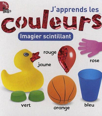 J'apprends les couleurs : imagier scintillant