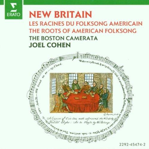 New Britain (Die Wurzeln des amerikanischen Folksongs)