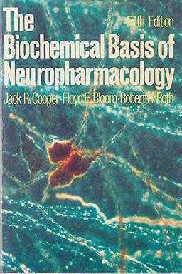 The Biochemical Basis of Neuropharmacology