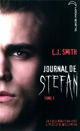 Journal de Stefan. Vol. 1