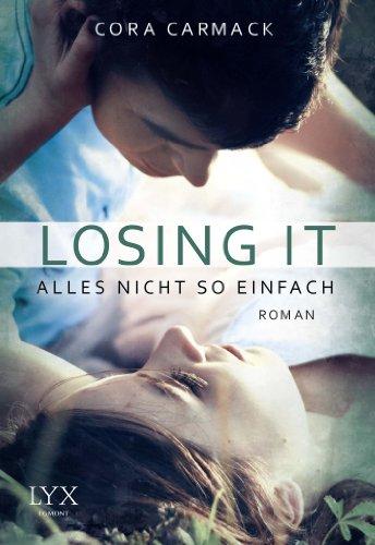 Losing it - Alles nicht so einfach