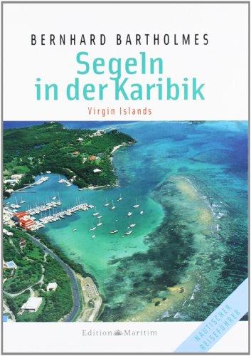 Segeln in der Karibik 3: Virgin Islands: BD 3