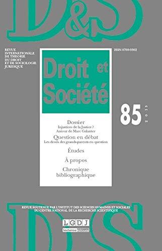 Droit et société, n° 85. Injustices de la justice ? : autour de Marc Galanter