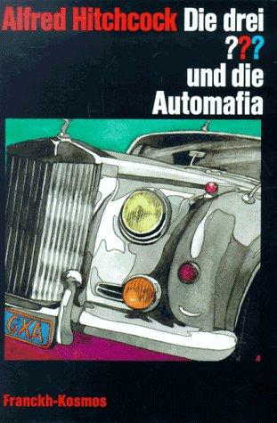 Die drei Fragezeichen und . . ., Die Automafia