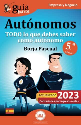 GuíaBurros Autónomos: Todo lo que debes saber como autónomo