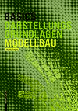 Darstellungsgrundlagen Modellbau (Basics)