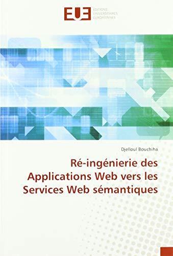 Ré-ingénierie des Applications Web vers les Services Web sémantiques