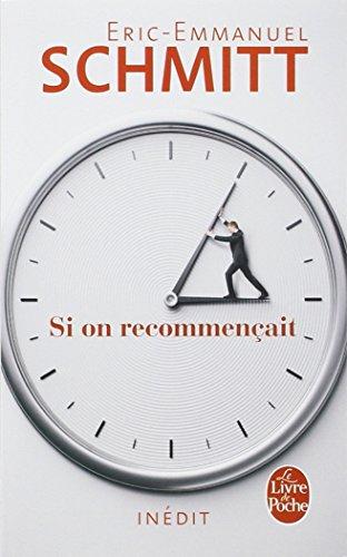 Si on recommençait