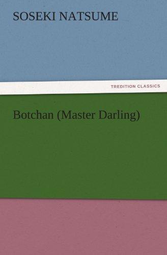 Botchan (Master Darling) (TREDITION CLASSICS)