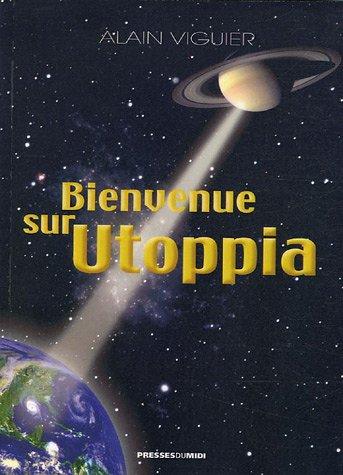 Bienvenue sur Utoppia