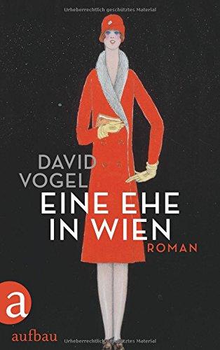 Eine Ehe in Wien: Roman