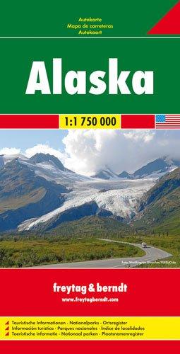 Freytag Berndt Autokarten : Alaska 1 : 1 750 000.