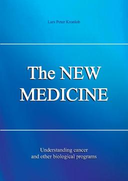 The NEW MEDICINE. Understanding cancer and other biological programs