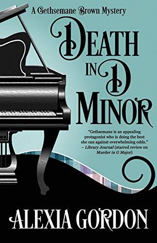 Death in D Minor (A Gethsemane Brown Mystery, Band 2)