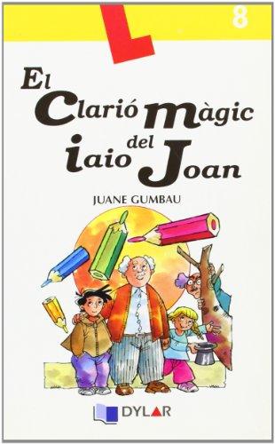 El clarió magic del iaio Joan