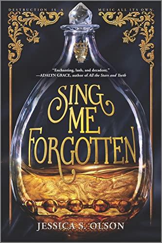 Sing Me Forgotten (Inkyard Press / Harlequin Teen)