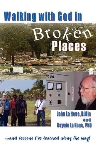 Walking with God in Broken Places