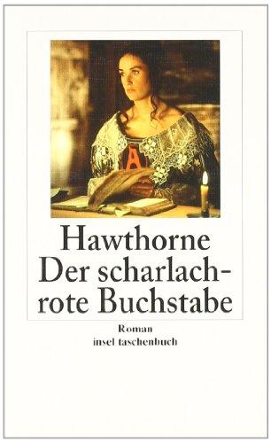 Der scharlachrote Buchstabe: Roman (insel taschenbuch)